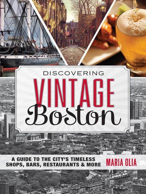 Title details for Discovering Vintage Boston by Maria Olia - Available